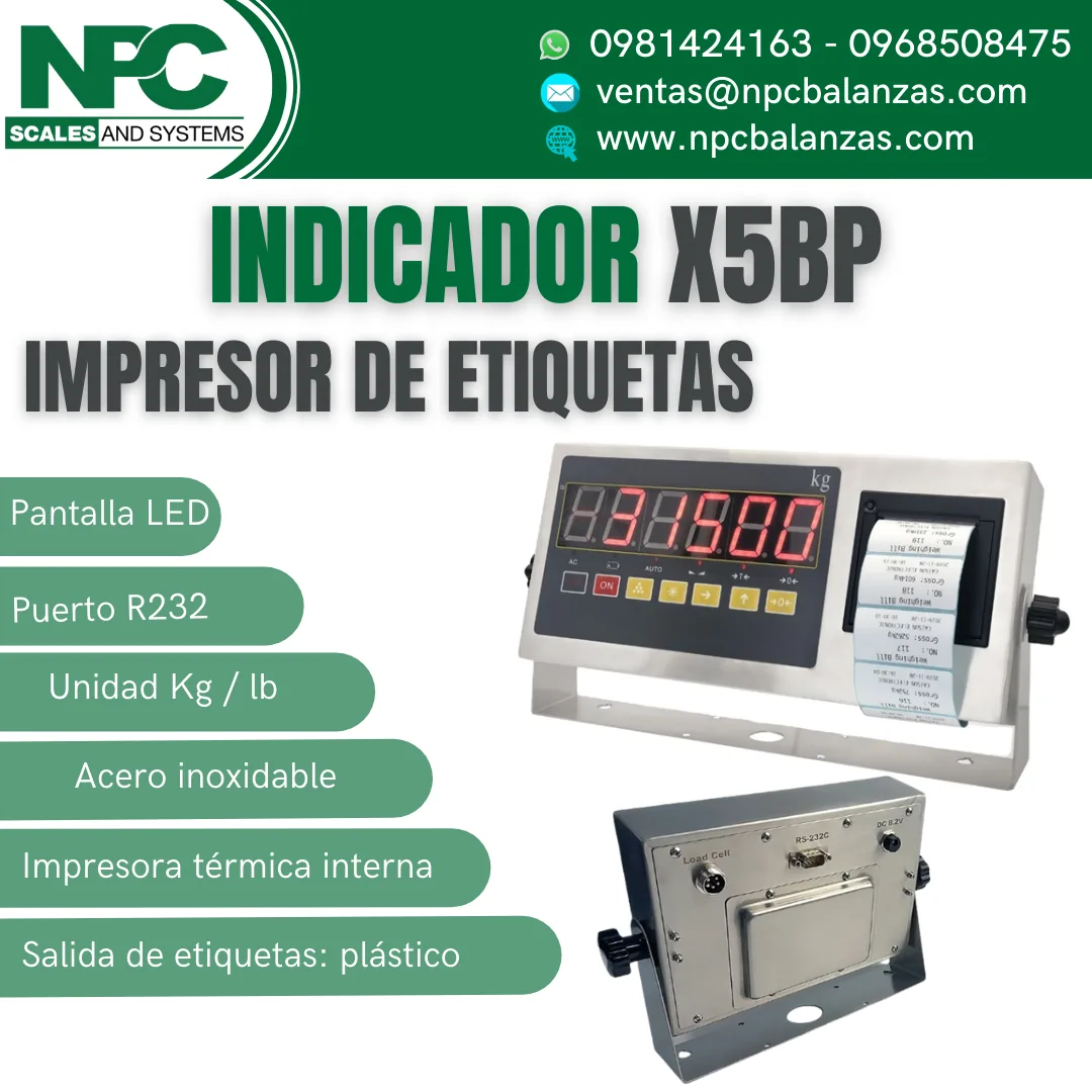 Indicador X5BP con impresor de etiquetas